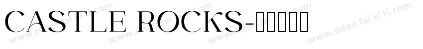 CASTLE ROCKS字体转换